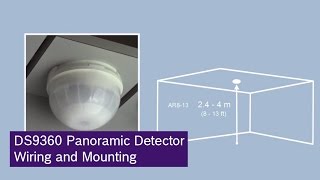 Bosch DS9360 Panoramic Detector Wiring and Mounting