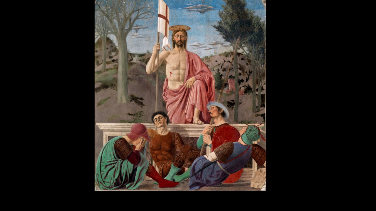 Piero della Francesca - La resurrección de Cristo (obra) - YouTube