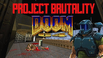 Project Brutality - Doom 64 for Doom II (With Music Covers)