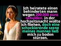 Ich Heiratete Einen Behinderten Wegen Schulden Von 200 000 In Der Brautnacht Wollte Ich Fliehen 