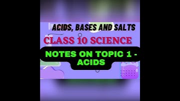 Notes on topic - ACIDS|ACIDS BASES & salts Class 10 Science Chemistry Ch- 2|#class10science #shorts