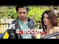 SerÃ§e SarayÄ± 8. BÃ¶lÃ¼m | Full BÃ¶lÃ¼m | SongÃ¼l Ã–den - Mert FÄ±rat - Alican YÃ¼cesoy - Ä°smail D