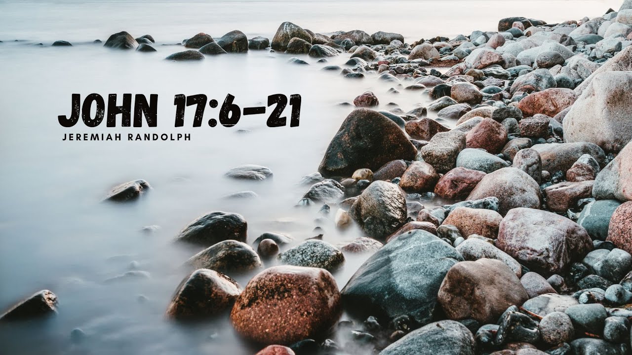 john-17-6-21-youtube