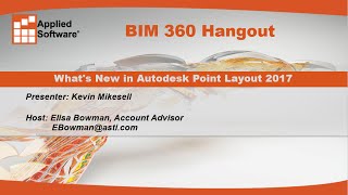 Webinar: June BIM 360 Hangout: What's New in Autodesk Point Layout 2017
