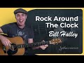 Rock Around Clock - Bill Haley - Easy Fun 50's Beginner Song Guitar Lesson Tutorial (BS-520)
