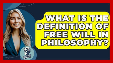 What Is The Definition Of Free Will In Philosophy? - Philosophy Beyond