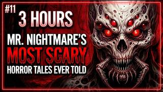 3 Hours of Mr. Nightmare's Most Scary Horror Tales Ever Told #11