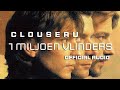 Miniature de la vidéo de la chanson 1 Miljoen Vlinders