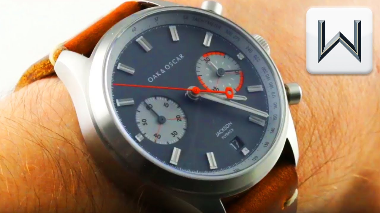Oak & Oscar The Jackson Chronograph Limited Edition Luxury Watch Review YouTube Oak & Oscar The Jackson Chronograph Limited Edition Luxury Watch Review YouTube