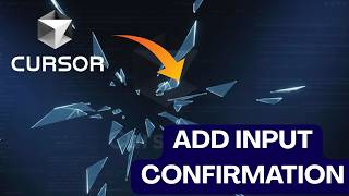 How To Add Input Confirmation In Cursor Ai 2026?
