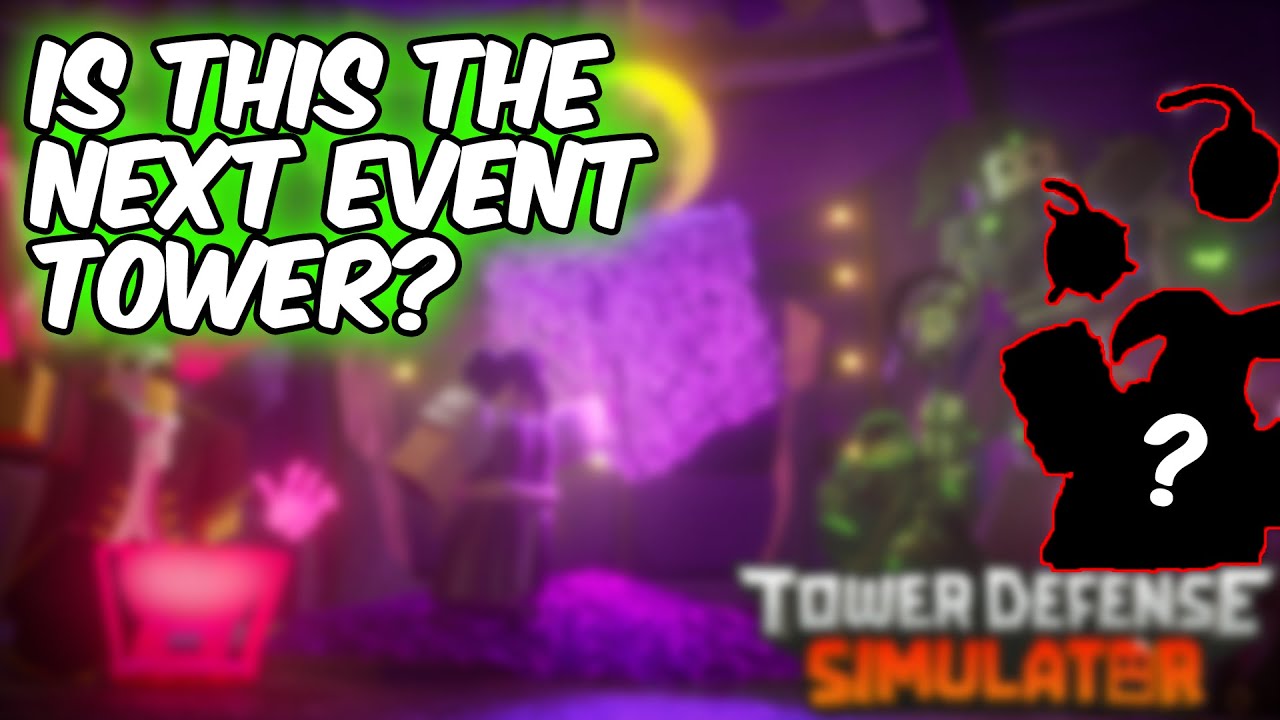 EVENT TOWERS ONLY - Tower Defense Simulator [Roblox] 