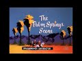 "THE PALM SPRINGS SCENE"  1960s PALM SPRINGS TRAVELOGUE MOVIE - Jack Douglas 32690 HD