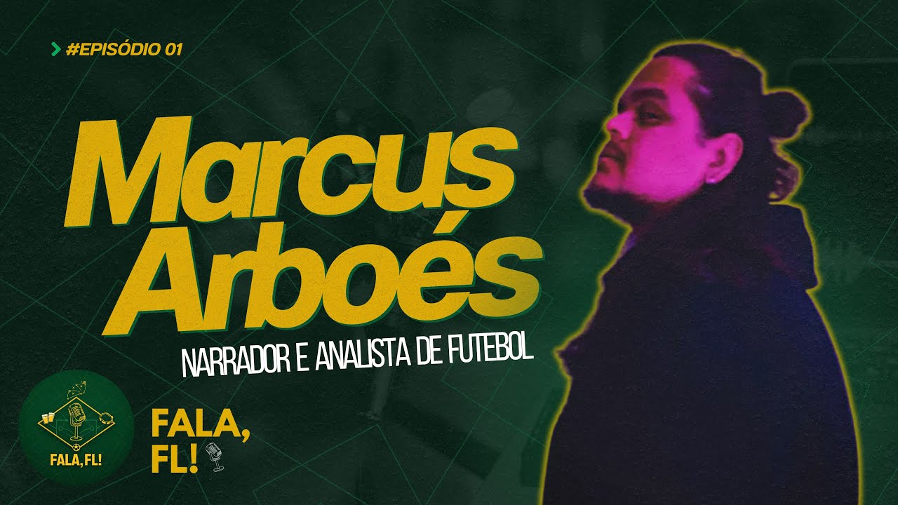 Existe uma cultura de futebol brasileiro? | Fala, FL #1 com Marcus Arbóes
