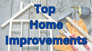 Home Improvements That Will Make You Money!