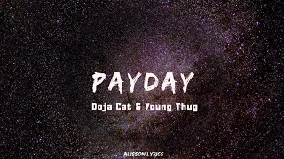 Payday - Doja Cat feat. Young Thug (Tradução / Legendado)