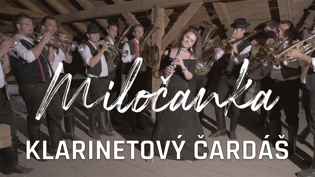 MILOČANKA - Klarinetový čardáš