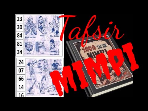 1000 Tafsir Mimpi Kitab Orang -Orang Era Tahun 90 an Untuk Meramal Angka-angka SDSB