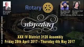 ABHIVYAKTI - XXX IV Rotary International District 3120 Assembly, Singapore