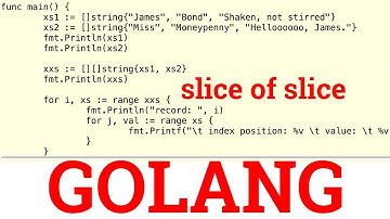 Go Programming - Slice of Slice Hands-On Exercise