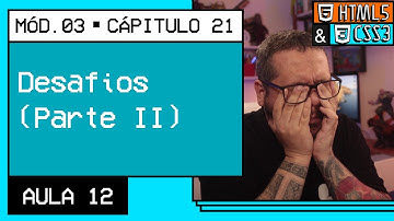 Desafios (parte 2) - @Curso em Vídeo HTML5 e CSS3