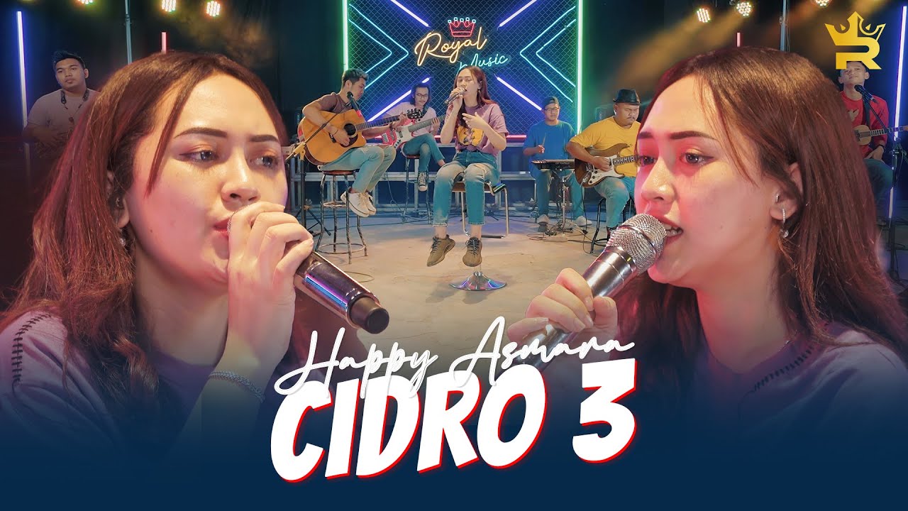 Download lagu cidro 3 happy asmara