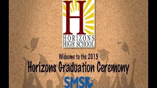 2015 Horizons Graduation