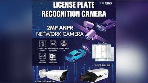 Anpr | License Plate Recognition Camera | Anpr camera price | Anpr camera specs | LPR | Hifocus