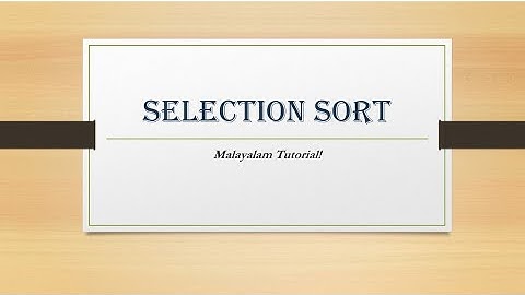 Selection Sort | Data structures | Malayalam Tutorials