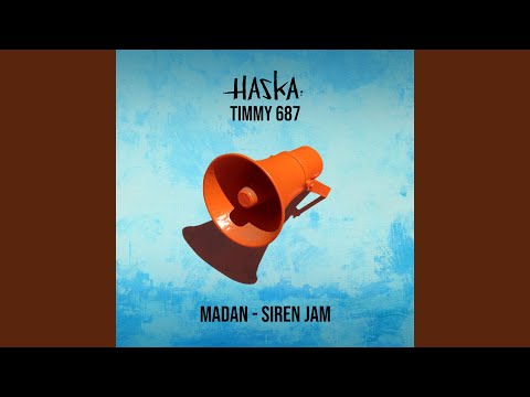 Madan (Siren Jam)