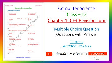 Class 12 MCQ 1_Computer | Chapter 1: C++ Revision Tour | JAC: 2021-22 Term 1 | Objective Questions