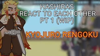 HASHIRA react to eachother (WIP) (read description pls)