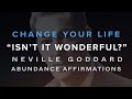 Isnt it wonderful affirmations by neville goddard that can change your life 8 hours 432hz