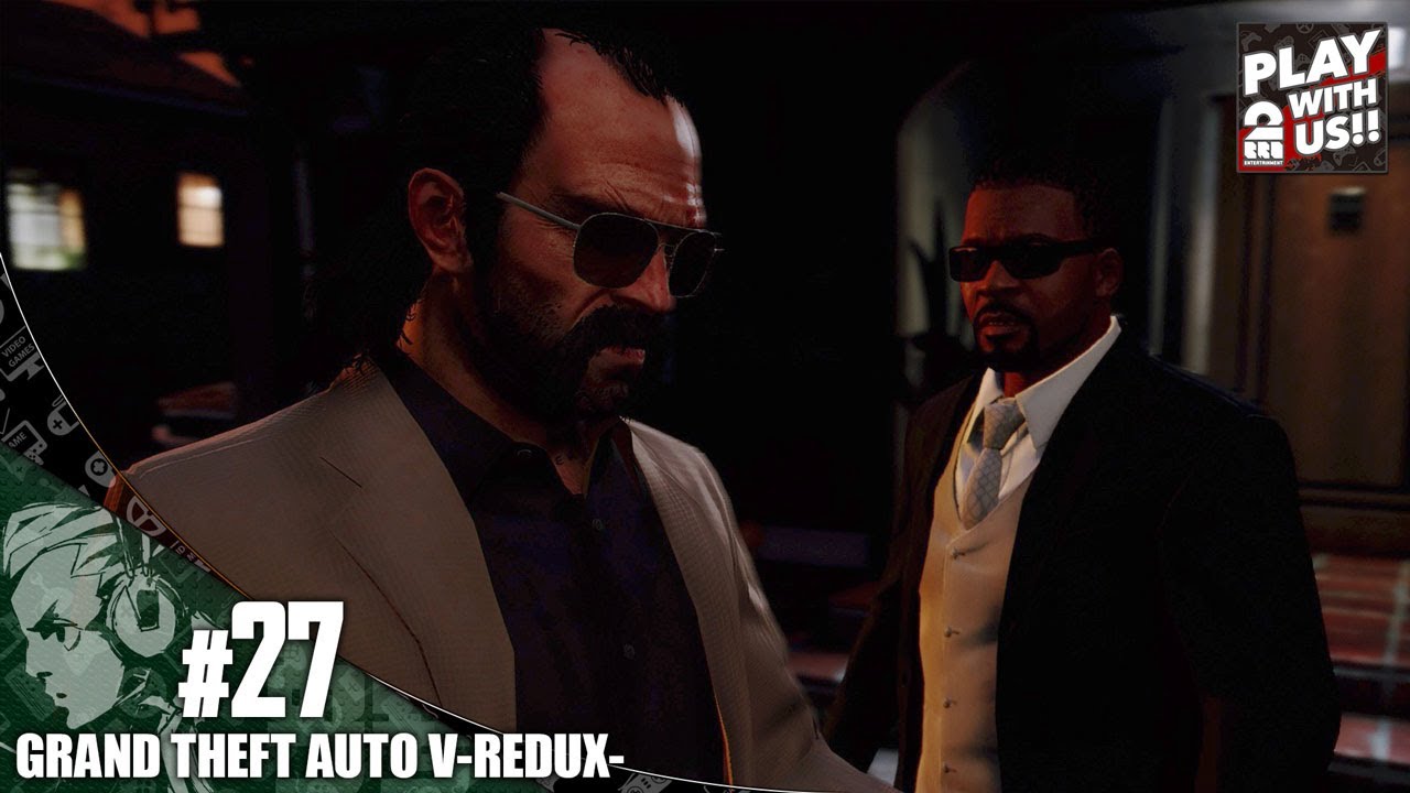 27【TPS】おついちの「グランド・セフト・オートV REDUX」【GTA5