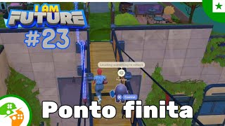 La ponto finfine pretas | I Am Future E23 | Esperanto