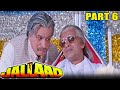 Jallad 1995 Part 6 Hindi Action Movie Mithun Chakraborty Moushmi Chatterjee Madhoo Rambha 