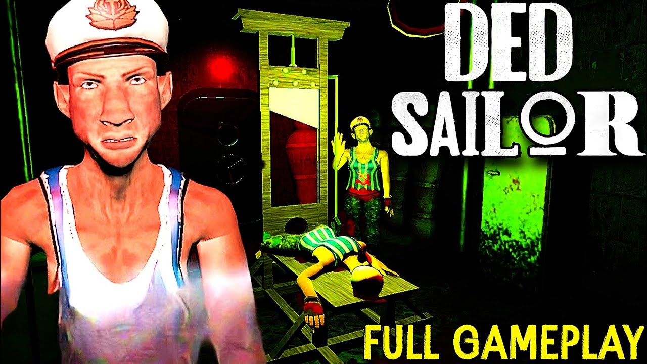 Ded Sailor Android (Full Gameplay)