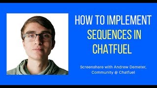 How to Implement Sequences in Chatfuel