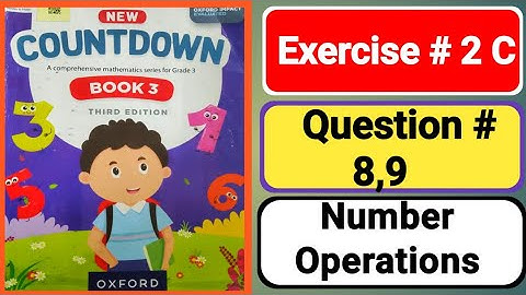 Oxford countdown book3 third edition unit 2|Number Operations|countdown3 exercise 2C|3 class math 2C