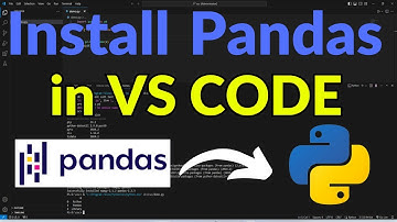 How To Install Pandas in Visual Studio Code on Windows 11 [2024]