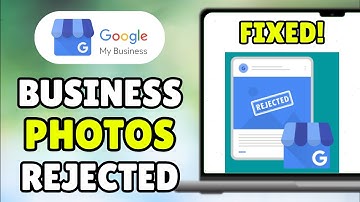 *UPDATED* How To Fix Google ‘My Business Photos Rejected’ Problem - Fix Profile Photos Not Approved