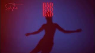 Download lagu BAD - SAFE TRVLS