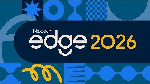 Nextech EDGE 2026 | Bigger, Bolder, Reimagined