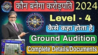 KBC 2024 Ground Audition Complete Process | GK Test & Personal interview | KBC Registration 2024