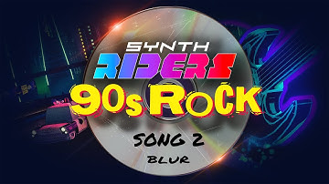 Song 2 by BLUR | Synth Riders Gameplay | Meta Quest + PS VR2 + SteamVR