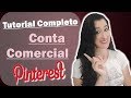 PINTEREST - 6 Passos para Criar um PERFIL COMERCIAL no PINTEREST | Por Patricia Angelo