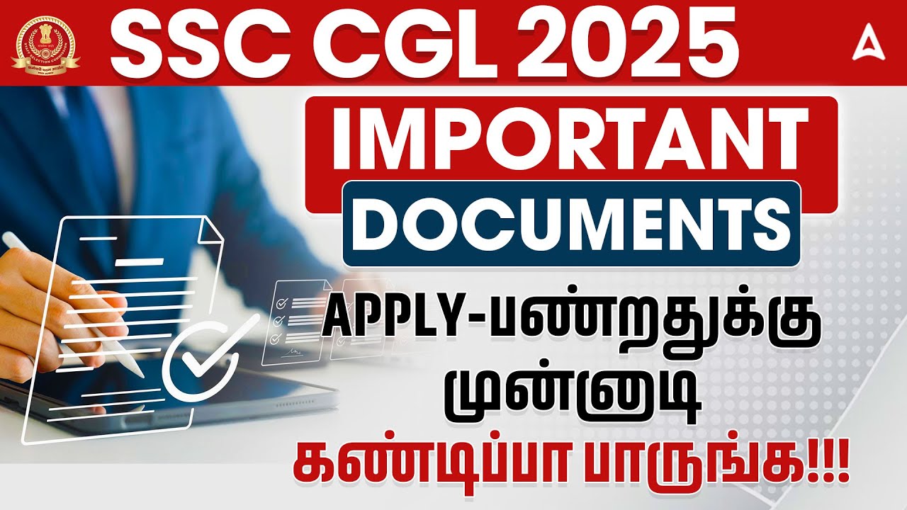 SSC CGL Apply Online 2025 in Tamil | SSC CGL Documents Required for ...