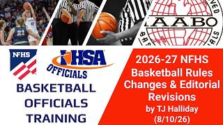 2026-27 NFHS Basketball Rules Changes Editorial Revisions by TJ Halliday 26