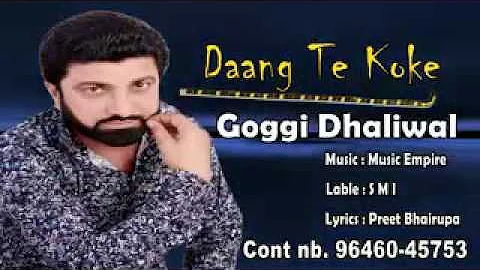 Goggi dhaliwal .daang te kokke