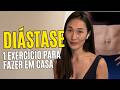 Exercício simples para diminuir a diástase
