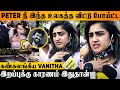 SHOCKING : Vanitha's Emotional Speech About Peter Paul 😭 - Today News | Marriage | Fight Breakup